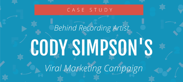 Case Study: Behind Recording Artist Cody Simpson’s Viral Marketing Campaign