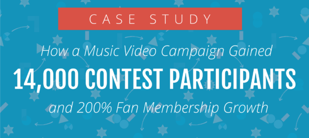 How a Music Video Campaign Gained 14,000 Contest Participants and 200% Fan Membership Growth