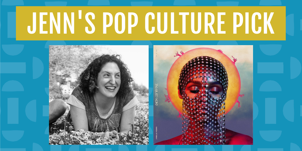 jenn's pop culture pick for january
