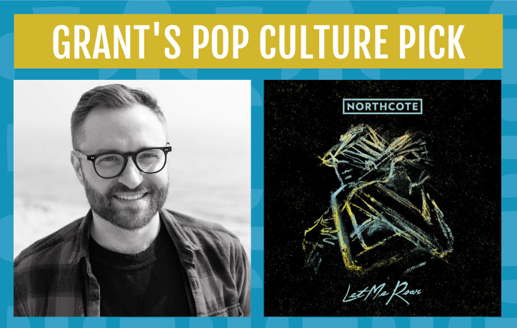 Grant's November PCP - Let Me Roar by Northcote
