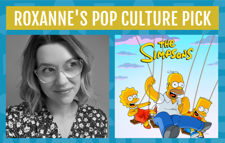 Roxanne's November PCP - The Simpsons on Disney +